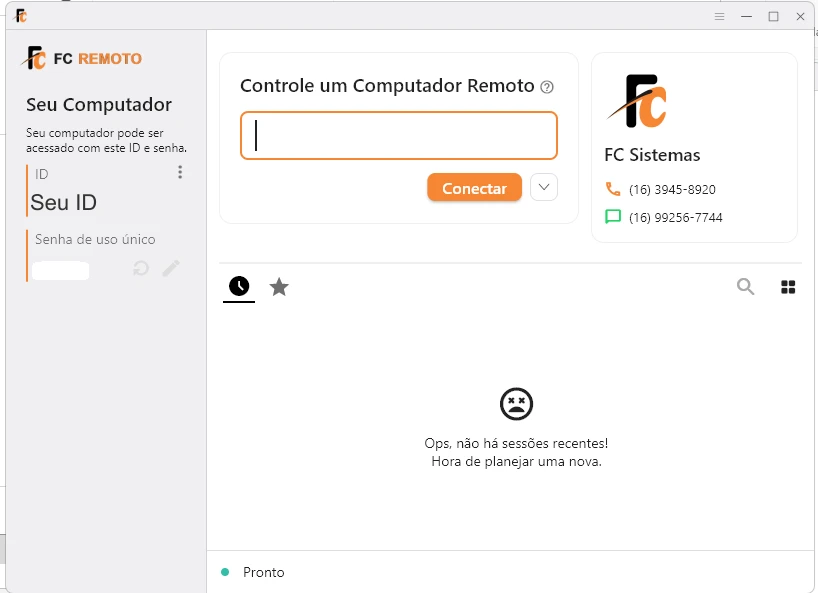 Tela principal do FC Remoto após a instalação, pronta para o atendimento da FC Sistemas.